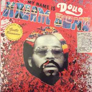 MY NAME IS DOUG HREAM BLUNT (LP)
