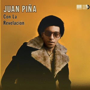 JUAN PIÑA CON LA REVELACION (180 GR VINYL) (LP)