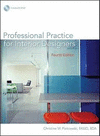 PROFESSIONAL PRACTICE FOR INTERIOR DESIGNERS - FOURTH EDITION