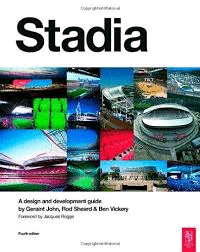 STADIA, FOURTH EDITION: A DESIGN AND DEVELOPMENT GUIDE