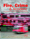 FIRE, CRIME & ACCIDENT