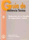 GUIA DE ASISTENCIA TÉCNICA 8. REDACCIÓN DE UN ESTUDIO DE SEGURIDAD Y SALUD