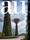A+U 12:06 N° 501. SINGAPORE. CAPITAL CITY FOR VERTICAL GREEN