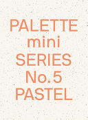 PALETTE MINI SERIES 05: PASTEL