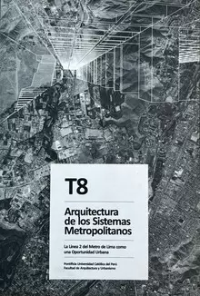 T8 - ARQUITECTURA DE LOS SISTEMAS METROPOLITANOS
