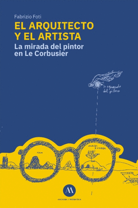 EL ARQUITECTO Y EL ARTISTA (PREVENTA)