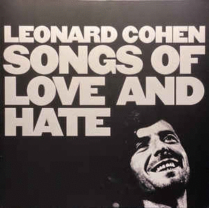 SONGS OF LOVE AND HATE (50TH ANNIVERSARY EDITION). WHITE VINYL. RSD