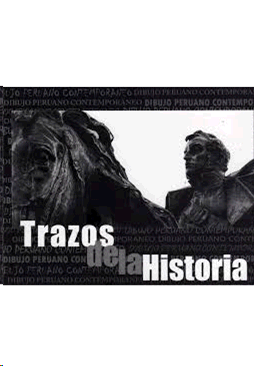 TRAZOS DE LA HISTORIA