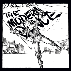 THE MODERN DANCE (LP)