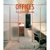 OFFICES FOR SMALL SPACES