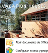 VACATION HOUSES