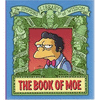 THE BOOK OF MOE: SIMPSONS LIBRARY OF WISDOM