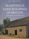 TRADITIONAL FARM BUILDINGS OF BRITAIN