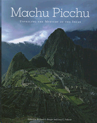 MACHU PICCHU: UNVEILING THE MYSTERY OF THE INCAS