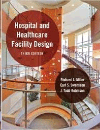HOSPITAL AND HEALTHCARE FACILITY DESIGN