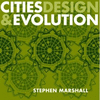 CITIES, DESIGN AND EVOLUTION