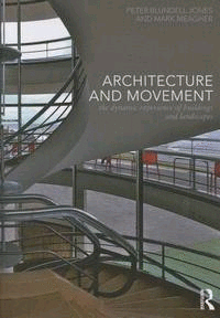 ARCHITECTURE AND MOVEMENT