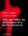 THE PARADOX OF CONTEMPORARY ARCHITECTURE