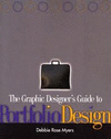 THE GRAPHIC DESIGNERS GUIDE TO PORTFOLIO DESIGN