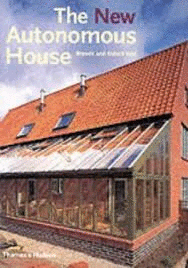 THE NEW AUTONOMOUS HOUSE: DESIGN AND PLANNING FOR SUSTAINABILITY