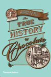 THE TRUE HISTORY OF CHOCOLATE