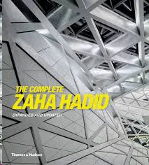 THE COMPLETE ZAHA HADID. EXPANDED AND UPDATED