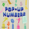 POP-UP NUMBERS: 3-D FUN WITH FIGURES (HARDCOVER)