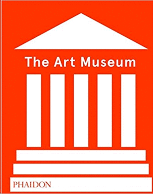 THE ART MUSEUM (REVISED EDITION)