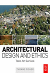 ARCHITECTURAL DESIGN AND ETHICS