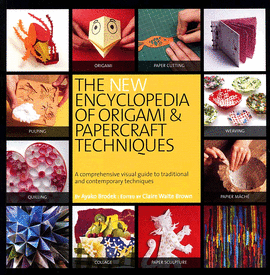 THE NEW ENCYCLOPEDIA OF ORIGAMI & PAPERCRAFT TECHNIQUES