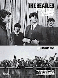 THE BEATLES: SIX DAYS THAT CHANGED THE WORLD. FEBRUARY 1964