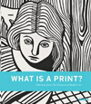 WHAT IS A PRINT?