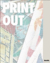PRINT/OUT: 20 YEARS IN PRINT