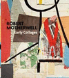 ROBERT MOTHERWELL  EARLY COLLAGES