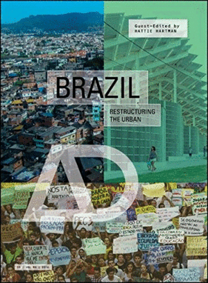 BRAZIL: RESTRUCTURING THE URBAN