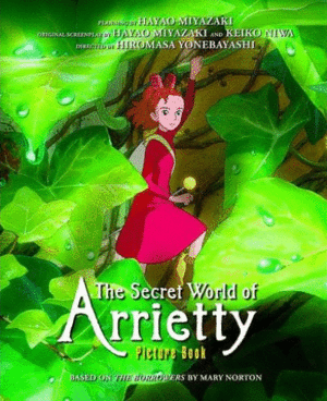 THE SECRET WORLD OF ARRIETTY. PICTURE BOOK