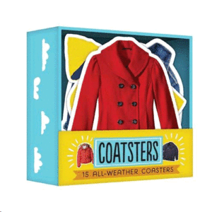 COATSTERS: 15 ALL-WEATHER COASTERS