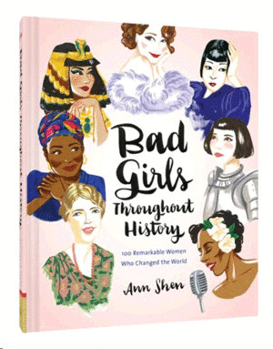BAD GIRLS THROUGHOUT HISTORY