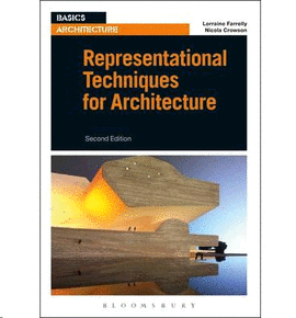 REPRESENTATIONAL TECHNIQUES FOR ARCHITECTURE