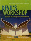 DEVIL'S WORKSHOP