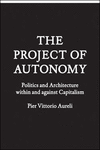 THE PROJECT OF AUTONOMY
