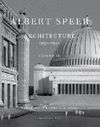 ALBERT SPEER: ARCHITECTURE 1932-1942
