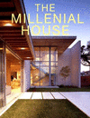 MILLENIAL HOUSE