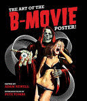 THE ART OF THE B-MOVIE POSTERS