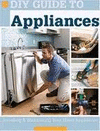 DIY GUIDE TO APPLIANCES