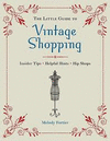 THE LITTLE GUIDE TO VINTAGE SHOPPING