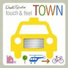 TOUCH & FEEL TOWN