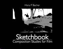 SKETCHBOOK: COMPOSITION STUDIES FOR FILM