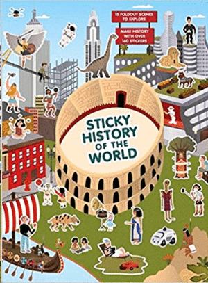 STICKY HISTORY OF THE WORLD