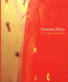 ERNESTO NETO: THE EDGES OF THE WORLD